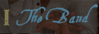 the band